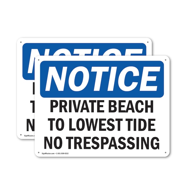 Signmission Private Beach To Lowest Tide No Trespassing OSHA Notice Sign, Plastic, 14in W x 10in L, 2PK OS-2PACK-NS-P-1014-L-17806 - main
